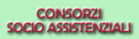 Consorzi Socio Assistenziali